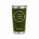 Engraved 20oz Stainless Steel Tumbler_Dark Green
